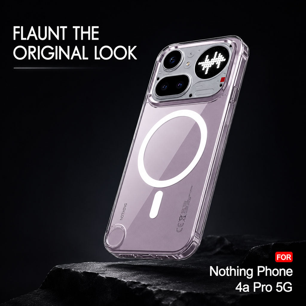 Nothing Phone 4a Pro 5G Clear Anti-Yellow MagSafe Protective Case